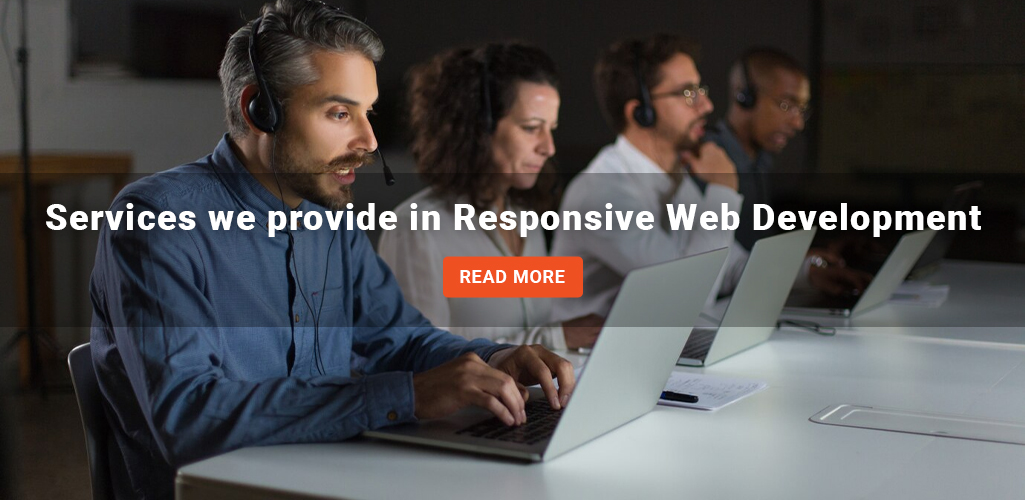 Services we provide in Responsive Web Development?