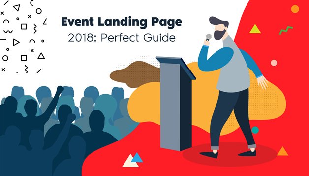 Event Landing Page Guide – 15 Steps to make it Perfect!