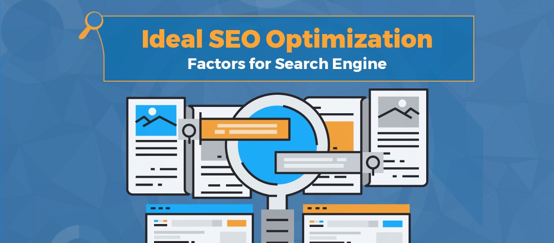 ideal-seo-optimization-factors-for-search-engine